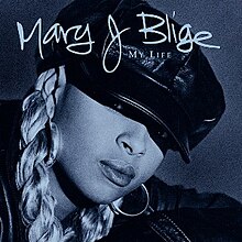 220px-Mary_J_Blige_album_cover_My_Life.jpg