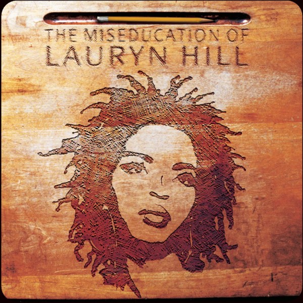 'The Miseducation Of Lauryn Hill' — Lauryn Hill Album Cover