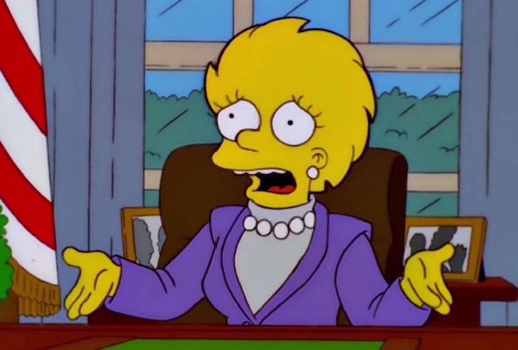 Lisa Simpson as the future as president.