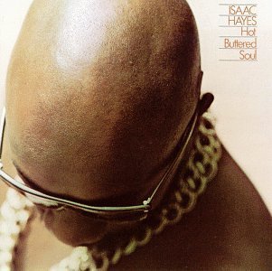 Isaac_Hayes%2C_Hot_Buttered_Soul_Album_Cover.jpg