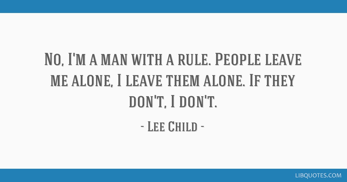 lee-child-quote-lbq9v5b.jpg